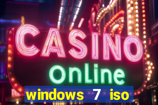 windows 7 iso download 64 bits